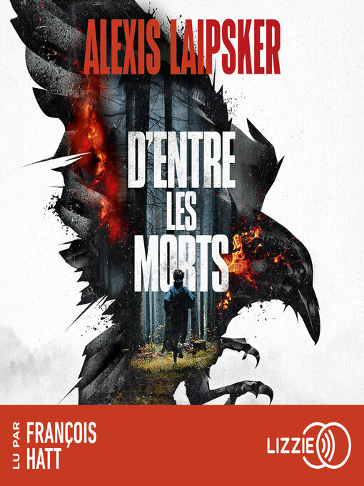 Title details for D'entre les morts by Alexis Laipsker - Wait list